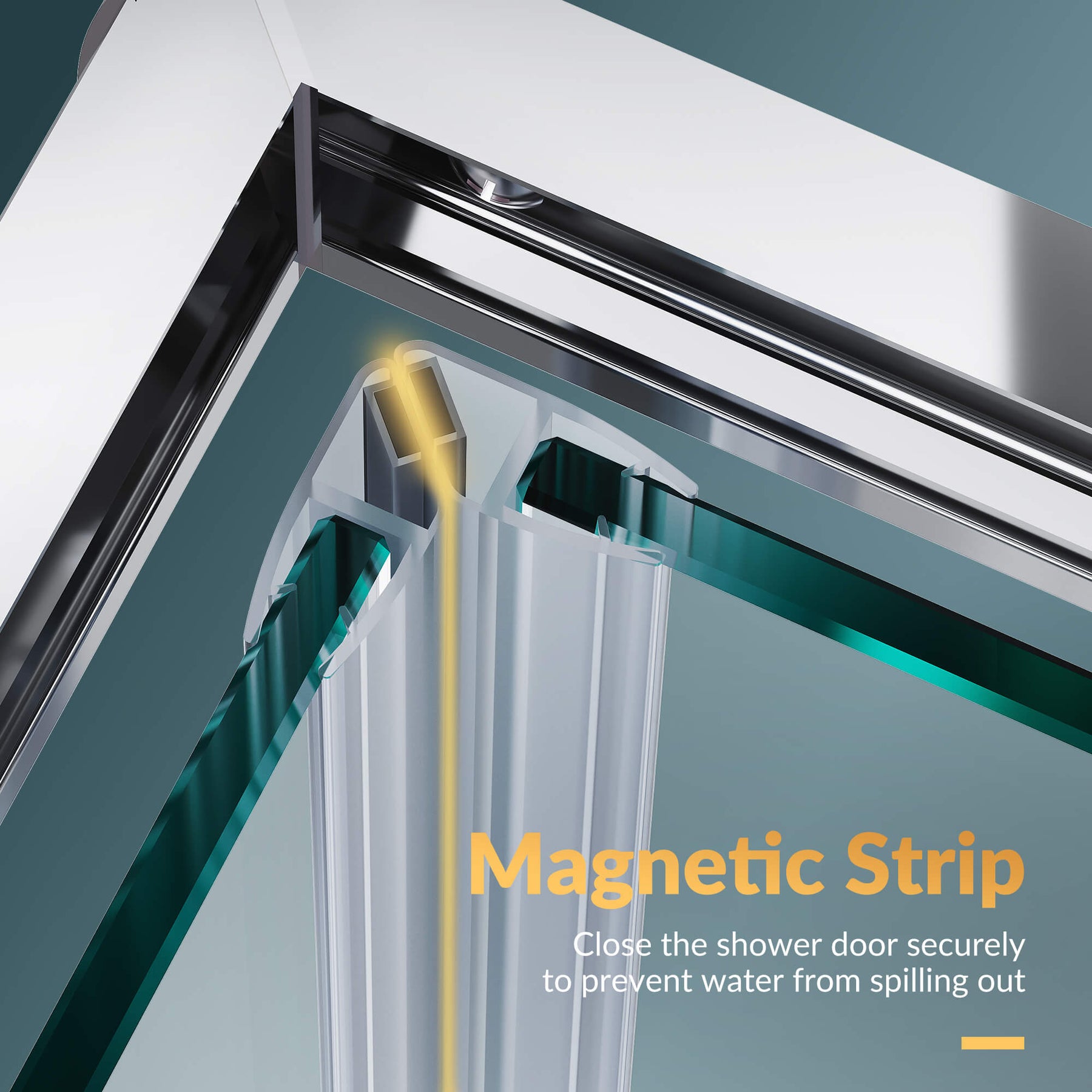 Magnetic Strip: Close the shower door securely to prevent water from spilling out
