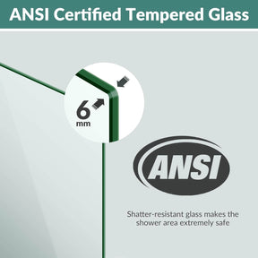 Safety and Easy Cleaning Glass: 1/4 inch (6mm) clear tempered glass- ANSI Z97.1 certified,not easily shatter. While NANO glass allows water droplets to slide off quickly and have good stain resistance,reducing cleaning time.