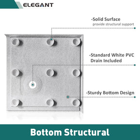 Bottom Structural: Solid Surface, Standard White PVC Drain Included, Sturdy Bottom Deisgn.