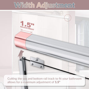 Width Adjustment: Cutting the top and bottom rail track to fit your bathroom allows for a maximum adjustment of 1.5”