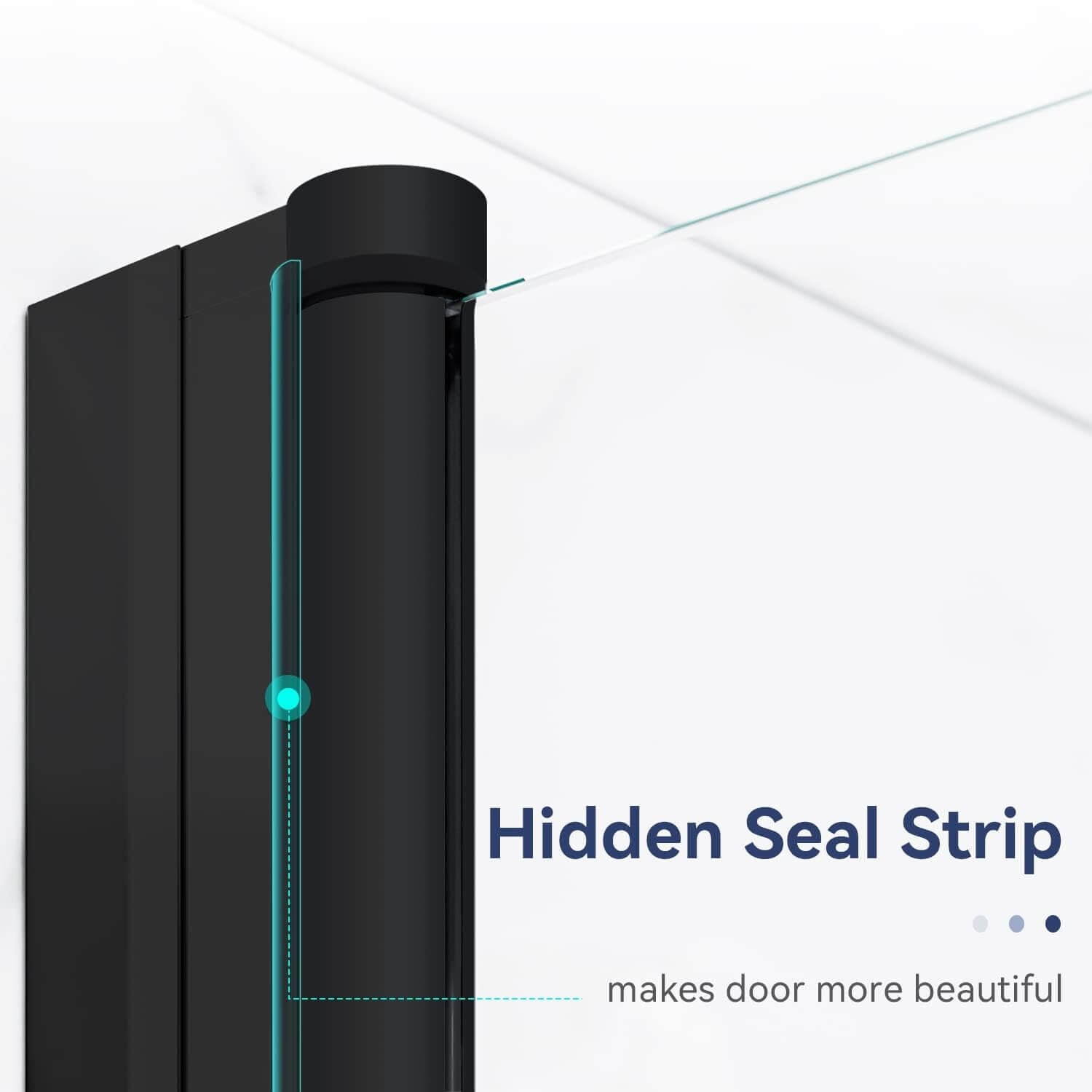 Hidden Seal Strip: makes door more beautiful