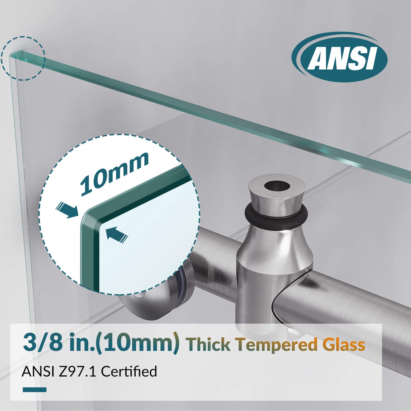 Safety Glass: 3/8 inch (10 mm) tempered glass - ANSI Z97.1 certified, no shatter, and easy to clean