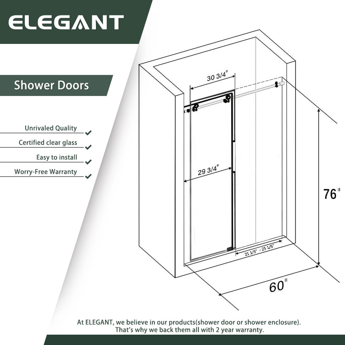 ELEGANT 60" x 76" Sliding Shower Doors, With Frameless Clear Tempered Glass Size Chart