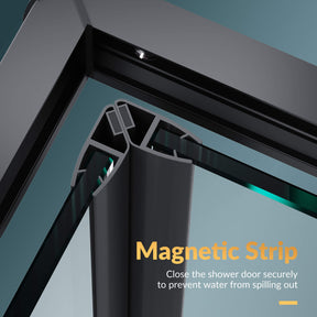 Magnetic Strip: Close the shower door securely to prevent water from spilling out